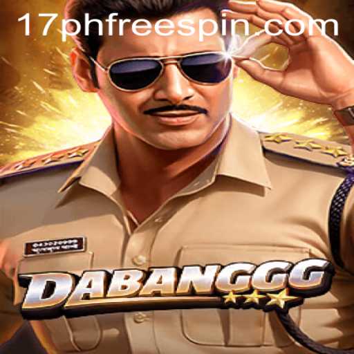 Exploring the Thrills of DABANGGG: The Latest Gaming Sensation with 17ph Free Spins