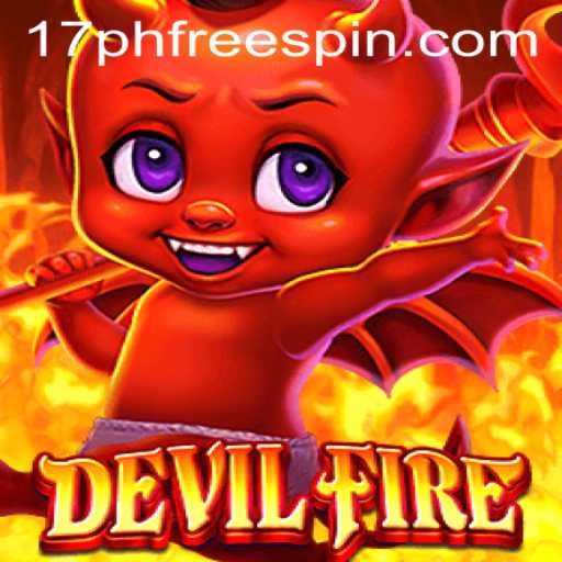 Explore the Thrilling World of DevilFire