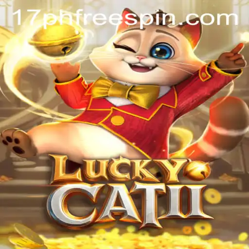 Discover the Thrills of LuckyCatII: An In-Depth Guide