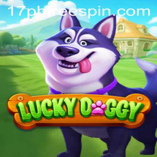 Exploring the Exciting World of LuckyDoggy and the 17ph Free Spin