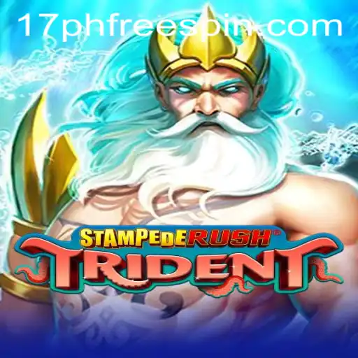 Unveiling the Excitement of StempedeRushTrident with 17ph Free Spin