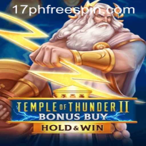 Discover the Electrifying World of Temple of Thunder II Bonus Buy: Free Spins and More