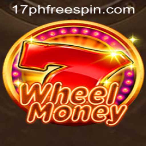 Experience the Thrills of WheelMoney: 17ph Free Spin Frenzy